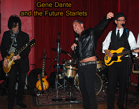 Gene Dante and the Future Starlets