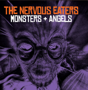 Nervous Eaters Monsters and Angels