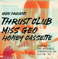 Thrust club show poster