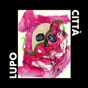 Lupo Citta Album Cover