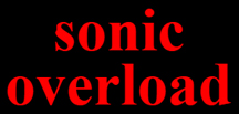 Sonic Overload