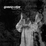 Gossip Collar song