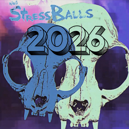 Stressballs punk up New Year 2026