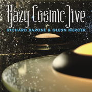 Hazy Cosmic Jive
