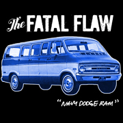 Fatal Flaw